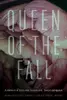 Queen of the Fall : A Memoir of Girls and Goddesses