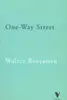 One Way Street And Other Writings