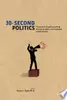 30-Second Politics