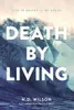Death by Living