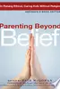 Parenting Beyond Belief- Abridged Ebook Edition