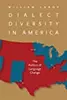 Dialect Diversity in America: The Politics of Language Change