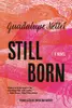 Still Born