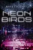 Neon Birds