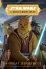 Star Wars the High Republic: the Great Jedi Rescue