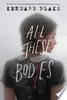 All These Bodies
