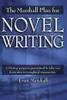 The Marshall Plan for Novel Writing
