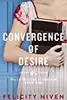 Convergence of Desire