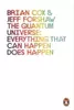 The quantum universe : everything that can happen does happen