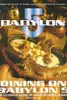 Dining on Babylon 5
