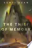 The Thief of Memory