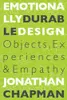 Emotionally Durable Design: Objects, Experiences and Empathy