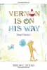 Vernon Is on His Way: Small Stories