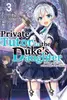 Private Tutor to the Duke’s Daughter: Volume 3