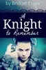 A Knight to Remember