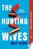 The Hunting Wives