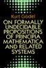 On Formally Undecidable Propositions of Principia Mathematica and Related Systems