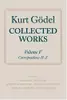Kurt Gödel Collected Works Volume II:  Publications 1938-1974