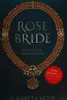 Rose Bride