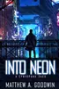 Into Neon