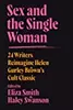 Sex and the Single Woman