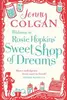 Welcome to Rosie Hopkins' Sweet Shop of Dreams