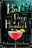 The Last Drop of Hemlock