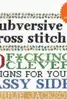 Subversive Cross Stitch