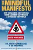 The Mindful Manifesto