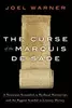 The Curse of the Marquis de Sade