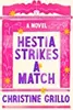 Hestia Strikes a Match