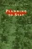 Planning to Stay