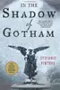 In the Shadow of Gotham (Simon Ziele, #1)