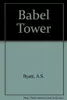 Babel Tower