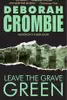 Leave the Grave Green (Duncan Kincaid & Gemma James, #3)
