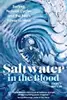 Saltwater in the Blood