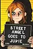 Street Angel Goes to Juvie