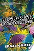 High-Risk Homosexual