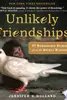 Unlikely Friendships 