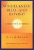 Mindfulness, bliss and beyond : a meditator's handbook