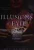 Illusions of fate