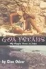 Goa Freaks: My Hippie Years in India