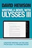 Writing A Novel with Ulysses III