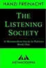 The Listening Society
