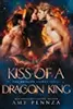 Kiss of a Dragon King