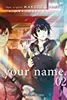 Your Name, Vol. 2