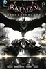 Batman: Arkham Knight, Vol. 1