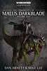 Chronicles of Malus Darkblade: Volume One