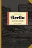 Berlin, Vol. 3: City of Light