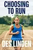 Choosing to Run: A Memoir